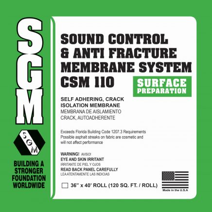 SGM — Sound Control and Anti-Fracture Membrane System (CS 110)