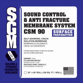 SGM — Sound Control and Anti-Fracture Membrane System (CSM 90)